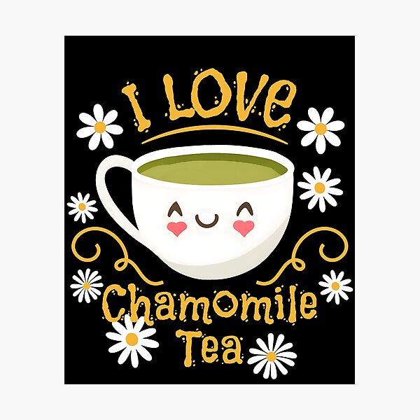 Item preview, I Love Chamomile Tea designed and sold by ElCrocodel.