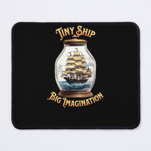 Item preview, Tiny Ship, Big Amagination designed and sold by ElCrocodel.
