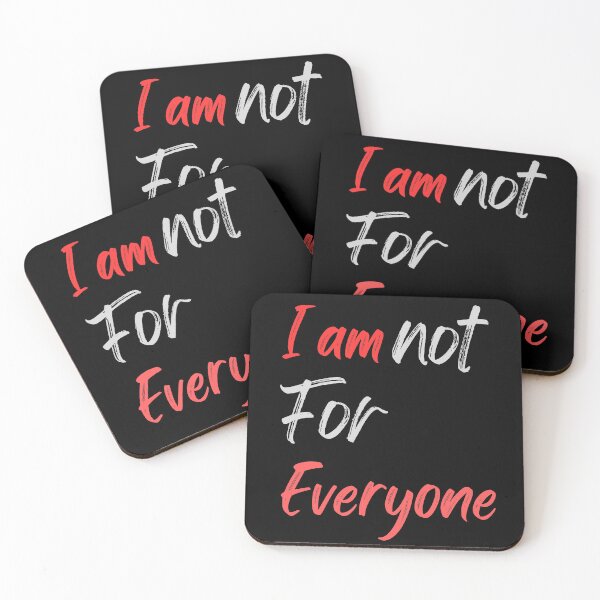 Item preview, I am Not For Everyone designed and sold by AllAboutNejsus.