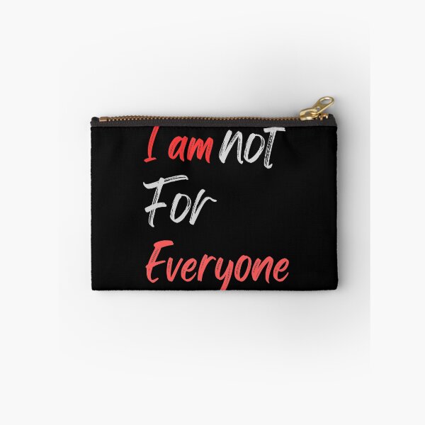 Item preview, I am Not For Everyone designed and sold by AllAboutNejsus.