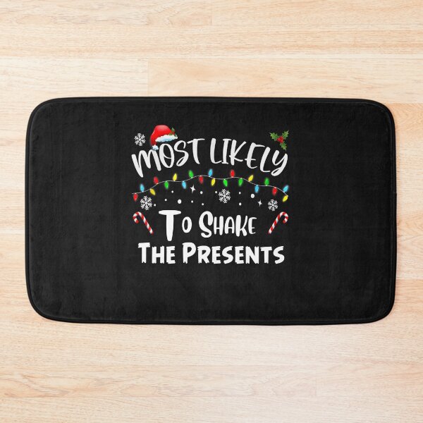 Item preview, Most Likely To Shake The Presents Family Matching Christmas designed and sold by Pitchou07.