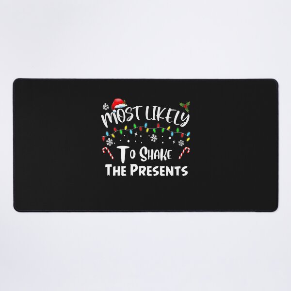 Item preview, Most Likely To Shake The Presents Family Matching Christmas designed and sold by Pitchou07.