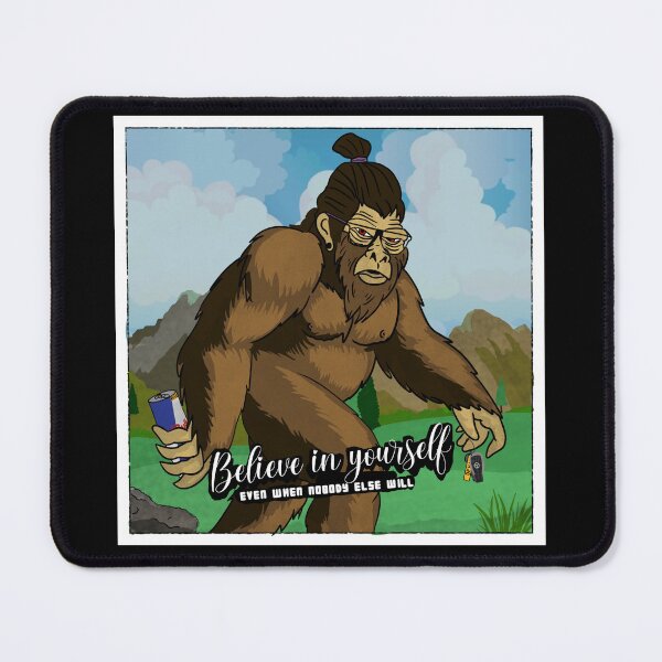 Item preview, Believe In Yourself Bigfoot (With Text) designed and sold by DEVL-ART.