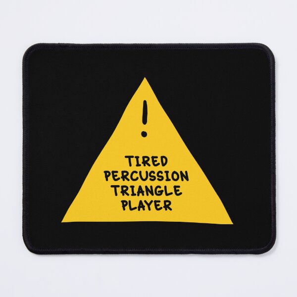 Item preview, ⚠ Tired Percussion Triangle Player ⚠ designed and sold by orlumbuspirate.