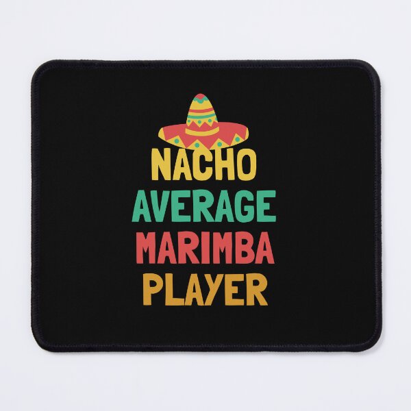 Item preview, Not Your Average Marimba Player designed and sold by orlumbuspirate.