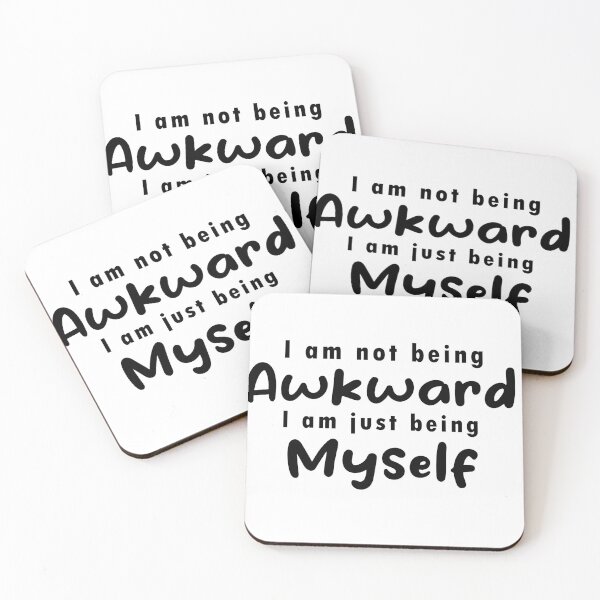 Item preview, I am not being awkward I am just being myself designed and sold by Safa  Reda.