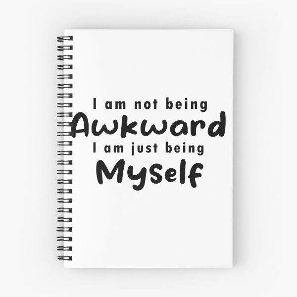 Item preview, I am not being awkward I am just being myself designed and sold by Safa  Reda.