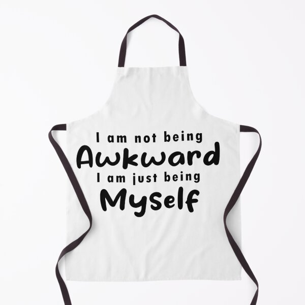 Item preview, I am not being awkward I am just being myself designed and sold by Safa Reda.