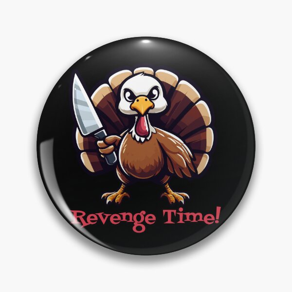 Item preview, Turkey Revenge Time! designed and sold by ElCrocodel.