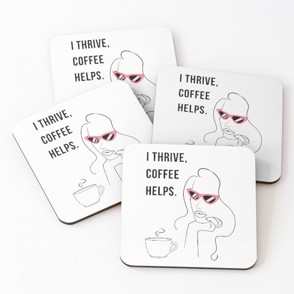 Item preview, I Thrive Coffee Helps Coffee Lover Quote Design designed and sold by WomenLevelUp.