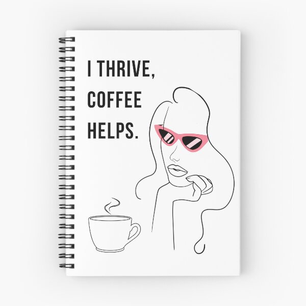 Item preview, I Thrive Coffee Helps Coffee Lover Quote Design designed and sold by WomenLevelUp.