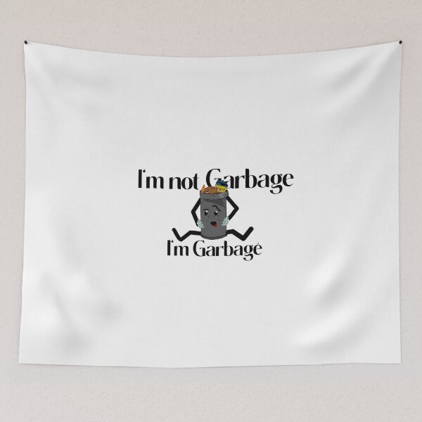 Item preview, Sarcastic Funny Garbage Meme designed and sold by Keyframed Artwork.