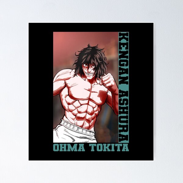 Kengan Ashura Ohma Tokita Poster by RayenCompany1