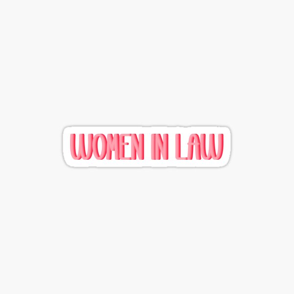 Artikel-Vorschau von Frauen im Gesetz, designt und verkauft von madebetter.