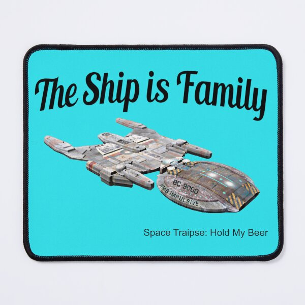 Item preview, ST: HMB "The Ship is Family" in color designed and sold by LaserCowPress.