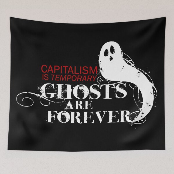 Item preview, Ghosts of Capitalism designed and sold by TEWdream.