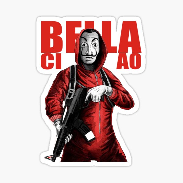 Money Heist Bella Ciao | Sticker