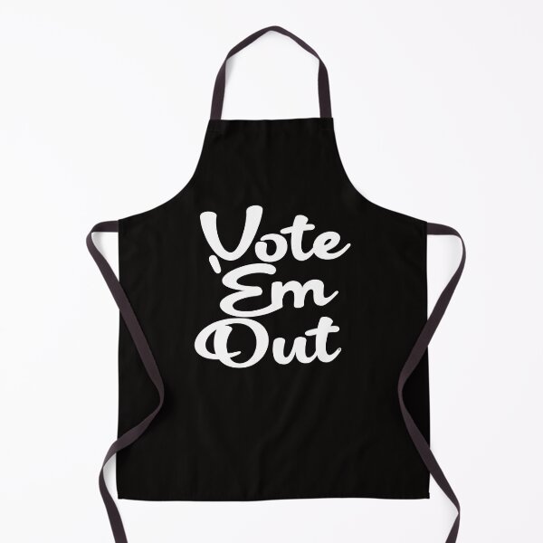 Item preview, Vote Em Out, Politics, © DAM Creative, designed and sold by DAM Creative ⭐⭐⭐⭐⭐.
