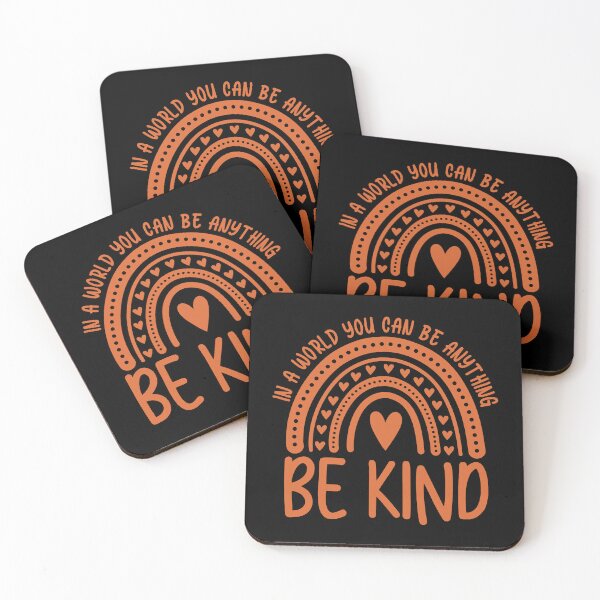 Item preview, In A World You Can Be Anything Be Kind Anti Bullying designed and sold by GracyDavide.