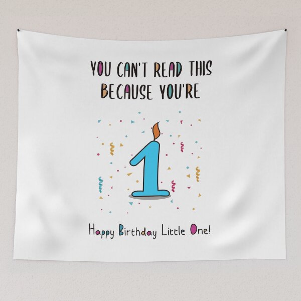 Item preview, You Can’t Read This Because You’re, Funny First Birthday, Happy Birthday Little One Card  designed and sold by Jesticker.