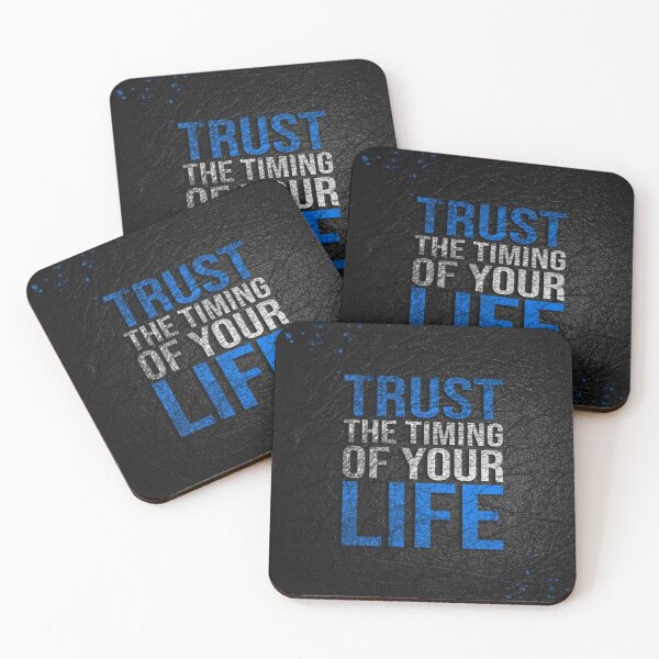 Item preview, trust the timing of your life designed and sold by sbrstore.