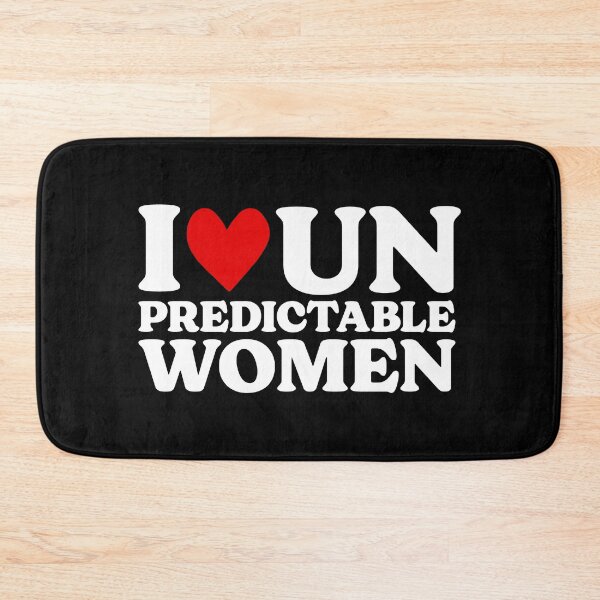 Item preview, I Heart Unpredictable Women designed and sold by CheninaStore.