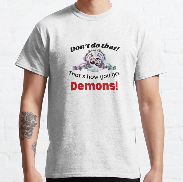 Demons! Classic T-Shirt