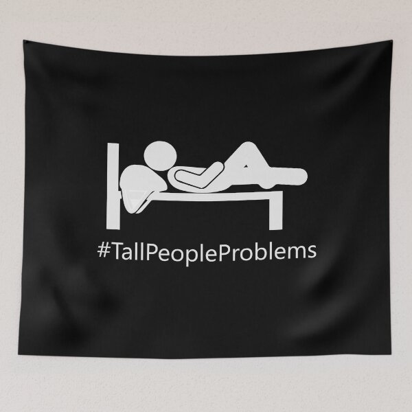 Item preview, #TallPeopleProblems designed and sold by BUBLTEES.