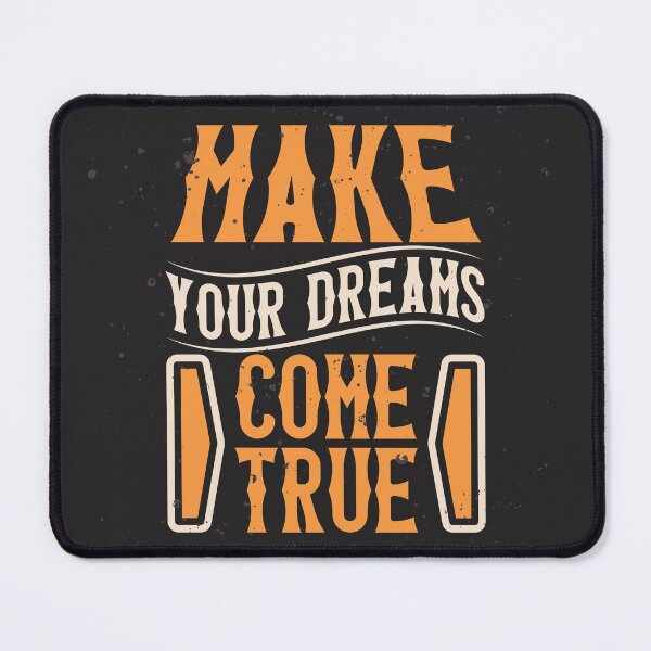 Item preview, make your dreams come true designed and sold by sbrstore.