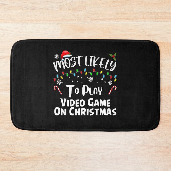 Item preview, Most Likely To Play Video Game On Christmas Santa Gaming designed and sold by Pitchou07.