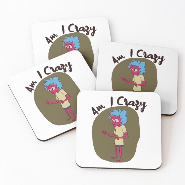 Item preview, Am I Crazy designed and sold by Inspired~Souls.