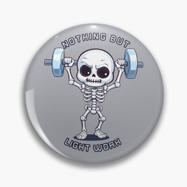 Item preview, Deadlift Nothing but Light Work Skeleton Pun designed and sold by TheFoxyWolfShop.