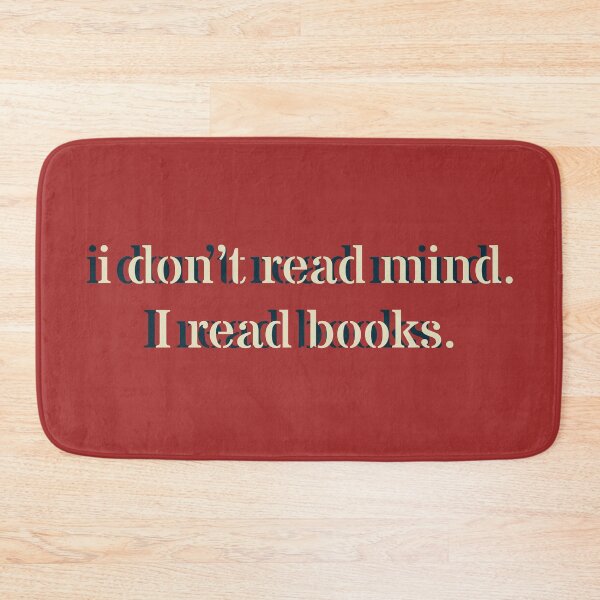 Item preview, I don't read mind, I read books. designed and sold by VieBelieve.