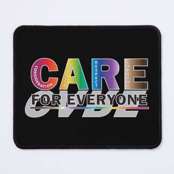 Item preview, CARE for Everyone - Consideration, Acceptance, Respect, Empathy designed and sold by Karen Wood.