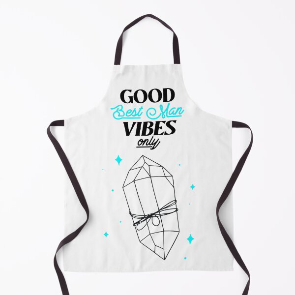 Item preview, Good Best Man Vibes Only designed and sold by CoCre8tive.