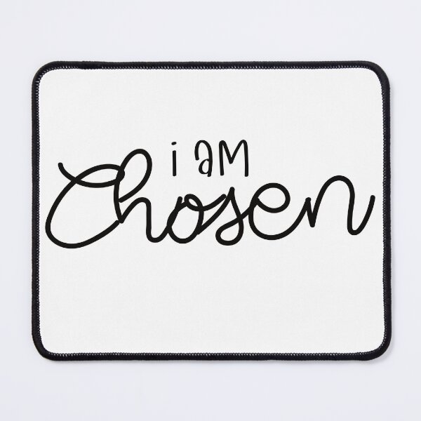 Item preview, I Am Chosen (1 Peter 2:9) designed and sold by JDPrntz.