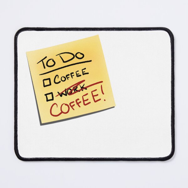 Item preview, To do: Coffee!  designed and sold by Kendra Malcolm.