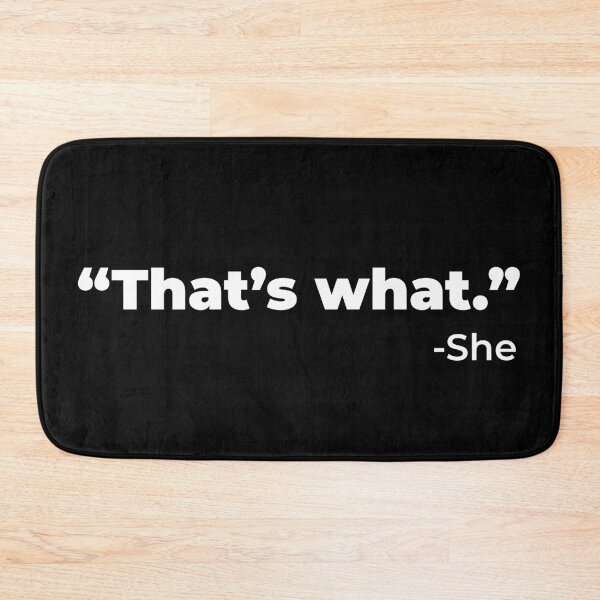 Item preview, That's what she said (white) designed and sold by muskitt.