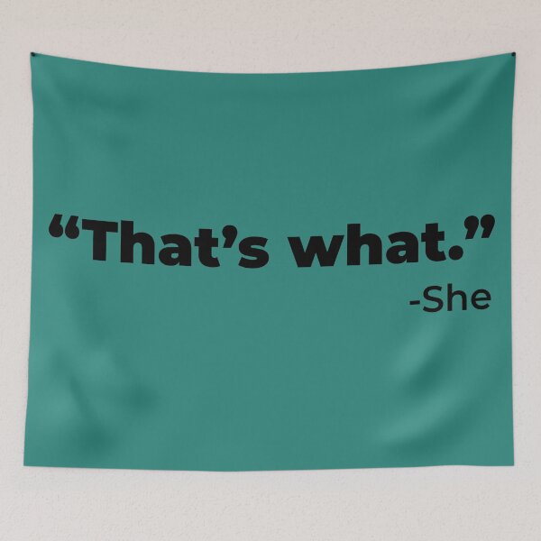 Item preview, That's what she said (black) designed and sold by muskitt.