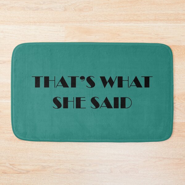 Item preview, That's what she said (black) designed and sold by muskitt.