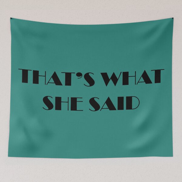 Item preview, That's what she said (black) designed and sold by muskitt.