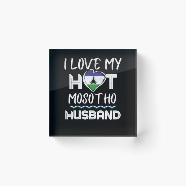 Item preview, I Love My Hot Mosotho Husband Africa designed and sold by Furahisha.