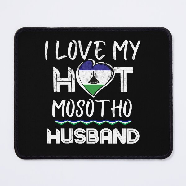 Item preview, I Love My Hot Mosotho Husband Africa designed and sold by Furahisha.