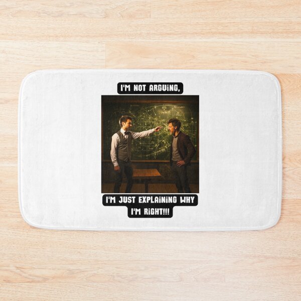 Item preview, I'm not arguing, I'm just explaining why I'm right!!! designed and sold by STO1KA.