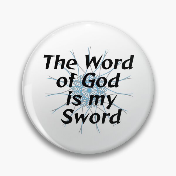 Item preview, The Word of God is my Sword designed and sold by lillyaura-art.