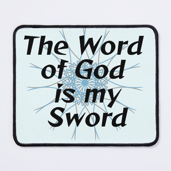 Item preview, The Word of God is my Sword designed and sold by lillyaura-art.