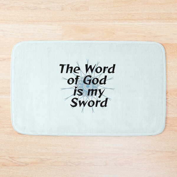 Item preview, The Word of God is my Sword designed and sold by lillyaura-art.