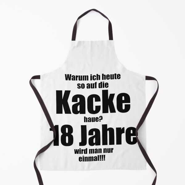 Artikelvorschau, 18 Jahre, Warum ich heute so auf die Kacke haue? entworfen und verkauft von Raskal-Print.