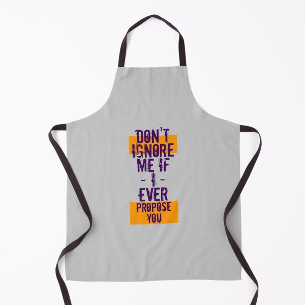Item preview, Don't ignore me if i ever propose you designed and sold by Expocreater.