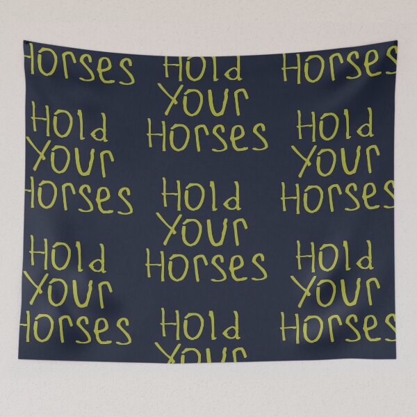 Item preview, Hold Your Horses designed and sold by kinpirks.